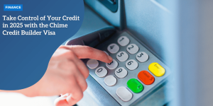 Chime Credit Builder Visa